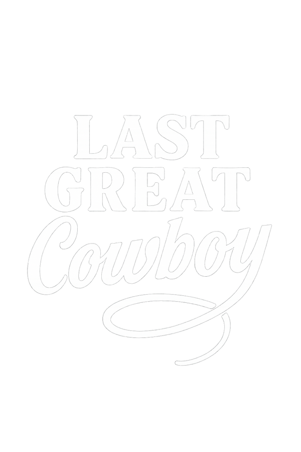 Last Great Cowboy